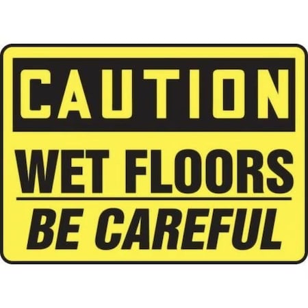 Accuform OSHA CAUTION Safety Sign WET FLOORS MSTF600VS MSTF600VS